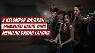 2 KELOMPOK BAYARAN MEMBURU GADIS YANG MEMILIKI DARAH PALING LANGKA | My Dearest Assassin ALUR CERITA