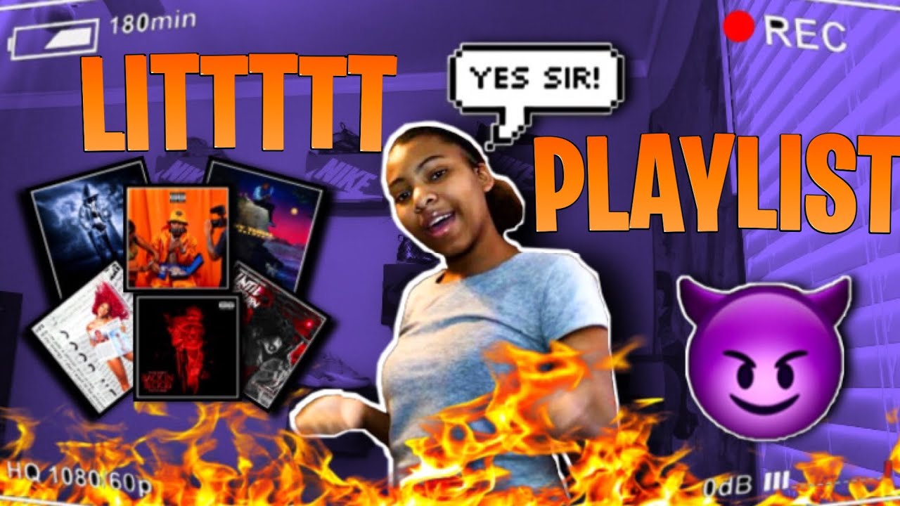 MY CURRENT LITT PLAYLIST | 2021🔥