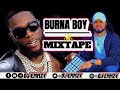 burna boy afrobeat mixtape 2024/ best of burna boy mix#burnaboy/afrobeat party mix dj emmzy..