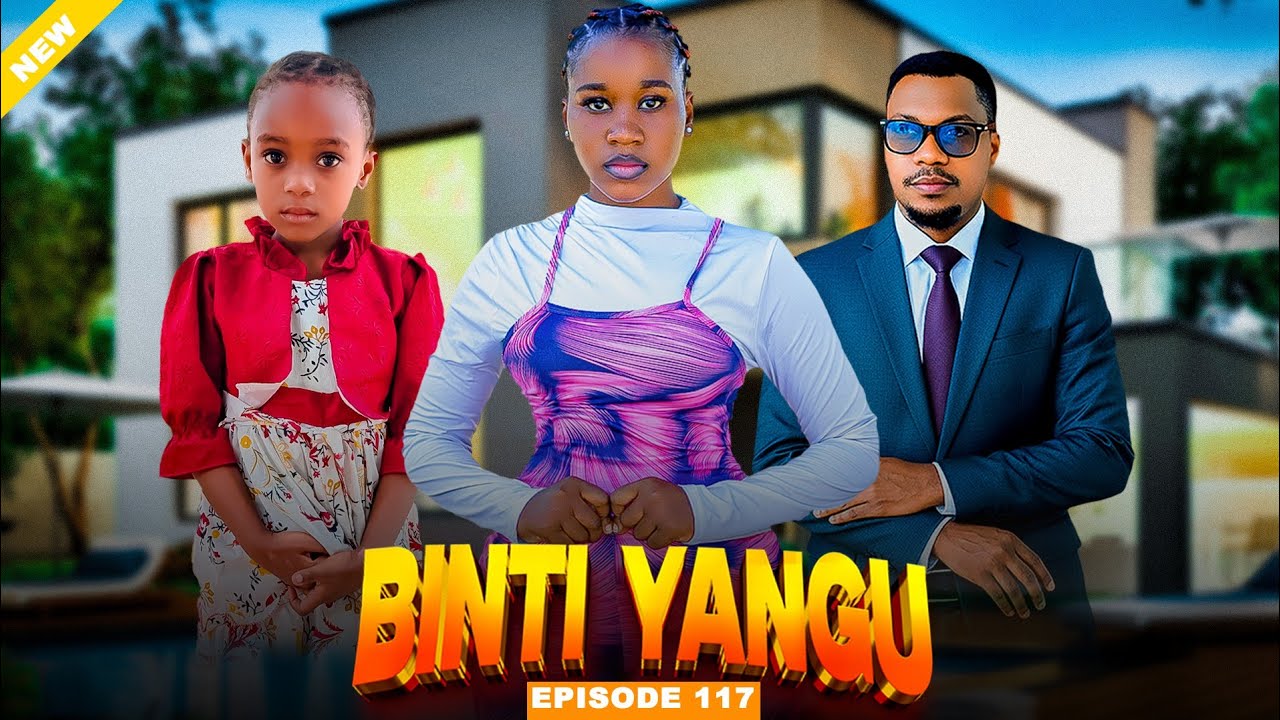 BINTI YANGU Full episode [ 117 ] #love