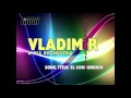 Vladimir and his orchestra  el confundido high quality music