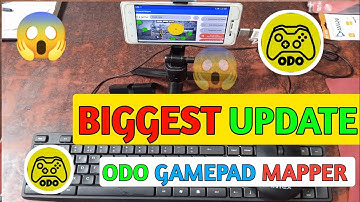 ✅ BIGGEST UPDATE 😱 ODO GAMEPAD KEYMAP|| ALL PROBLEM SOLVE KEYBOARD MOUSE WORKING PROBLEM SOLVE||😱😱😱