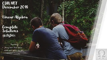 Linear Algebra (Tamil)| CSIR NET December 2018 - Complete Solution