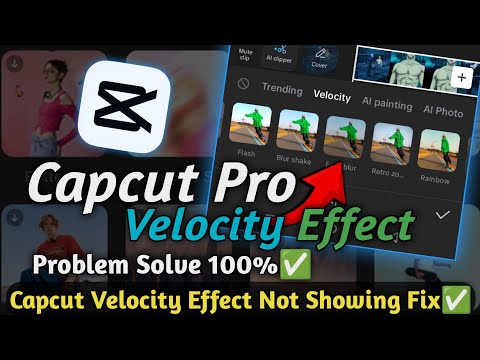 Capcut Velocity Effect Not Showing | Capcut Velocity Effect FIXED! Easy Solution✅