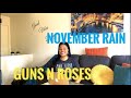 HALF QUIT DOING REACTIONS WITH ME! GUNS N ROSES- NOVEMBER RAIN (REACTION)