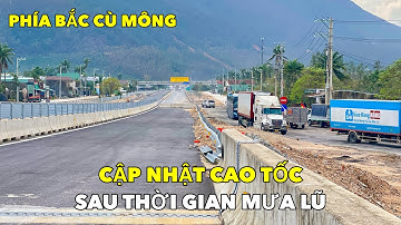 CAO TỐC QUA QUY NHƠN SAU THỜI GIAN MƯA BÃO | 19/12 DỰ KIẾN THÔNG XE