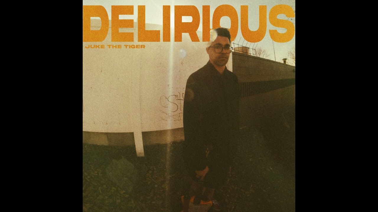 Juke the Tiger - Delirious