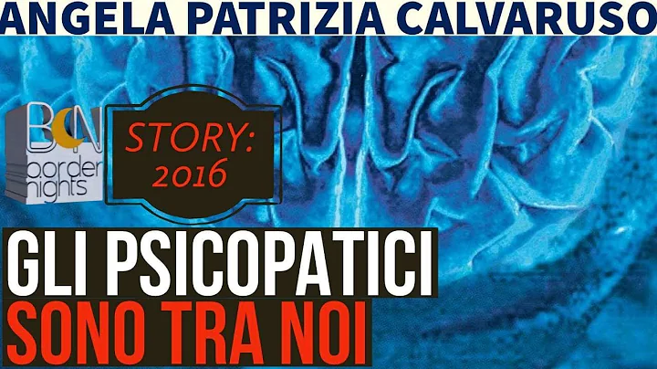 Gli PSICOPATICI sono TRA NOI - Angela Patrizia Cal...