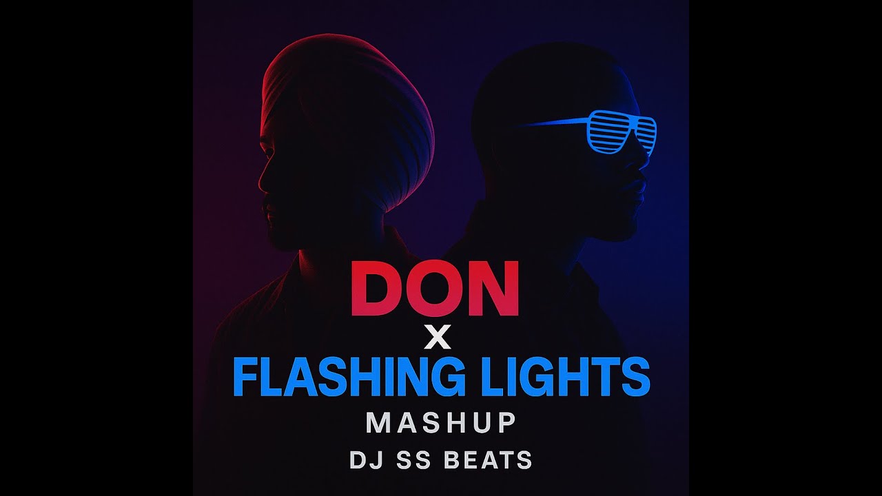 Don x Flashing Lights - Diljit Dosanjh & Kanye West - Punjabi Mashup