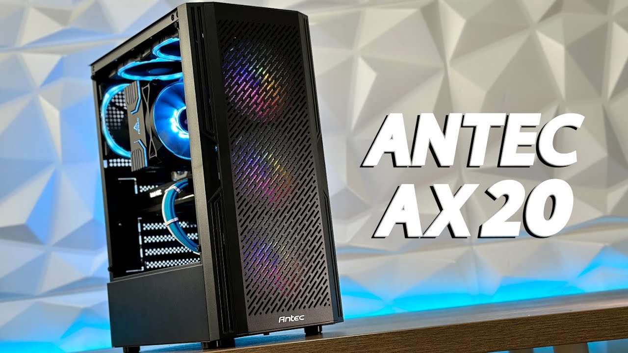 ANTEC AX20 - Smaller Case for Budget Oriented Builds - YouTube
