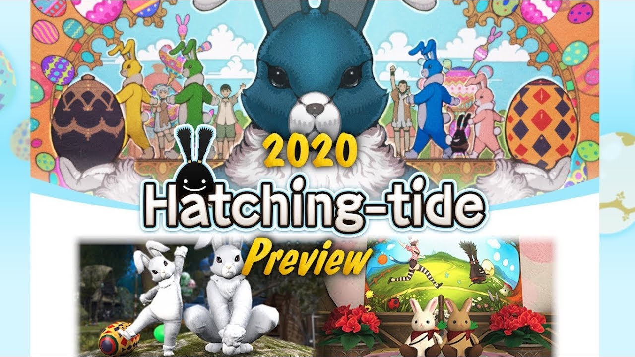 FFXIV Hatching Tide 2020 Preview YouTube