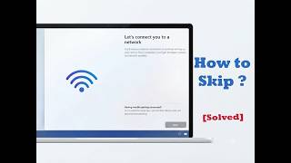 Full Lets connect you to a network Windows 11 | How to skip  News