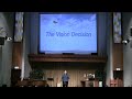 The vision decision  sermon by pastor david w fresch at north sea baptist church stavanger norway
