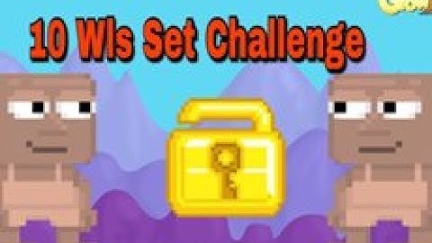 Growtopia - 10 Wls Set Challenge!