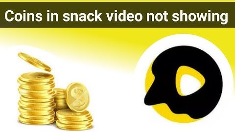 snack video coin option not showing 2023 | snack video coins problem fixed