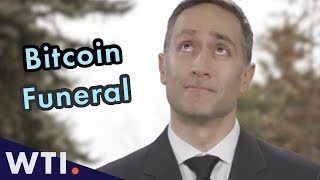 Libertarian Funeral | We The Internet TV