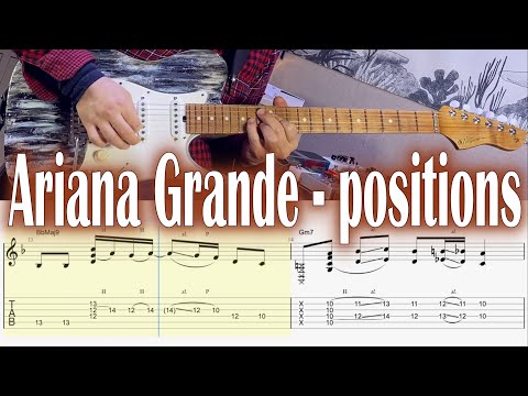 Ariana Grande - Positions By Funkyman Tabs