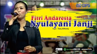 NYULAYANI JANJI - FITRI ANDARESTA