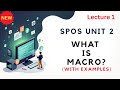 sppu spos unit 2 macroprocessor