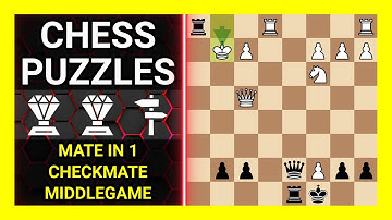 Chess Puzzles to Practice. Themes: Mate in 1, Checkmate, Middlegame. Learn Chess