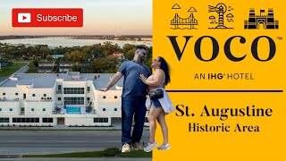 Luxury Meets History | A Stay at Voco Hotel in St. Augustine๐๏ธ