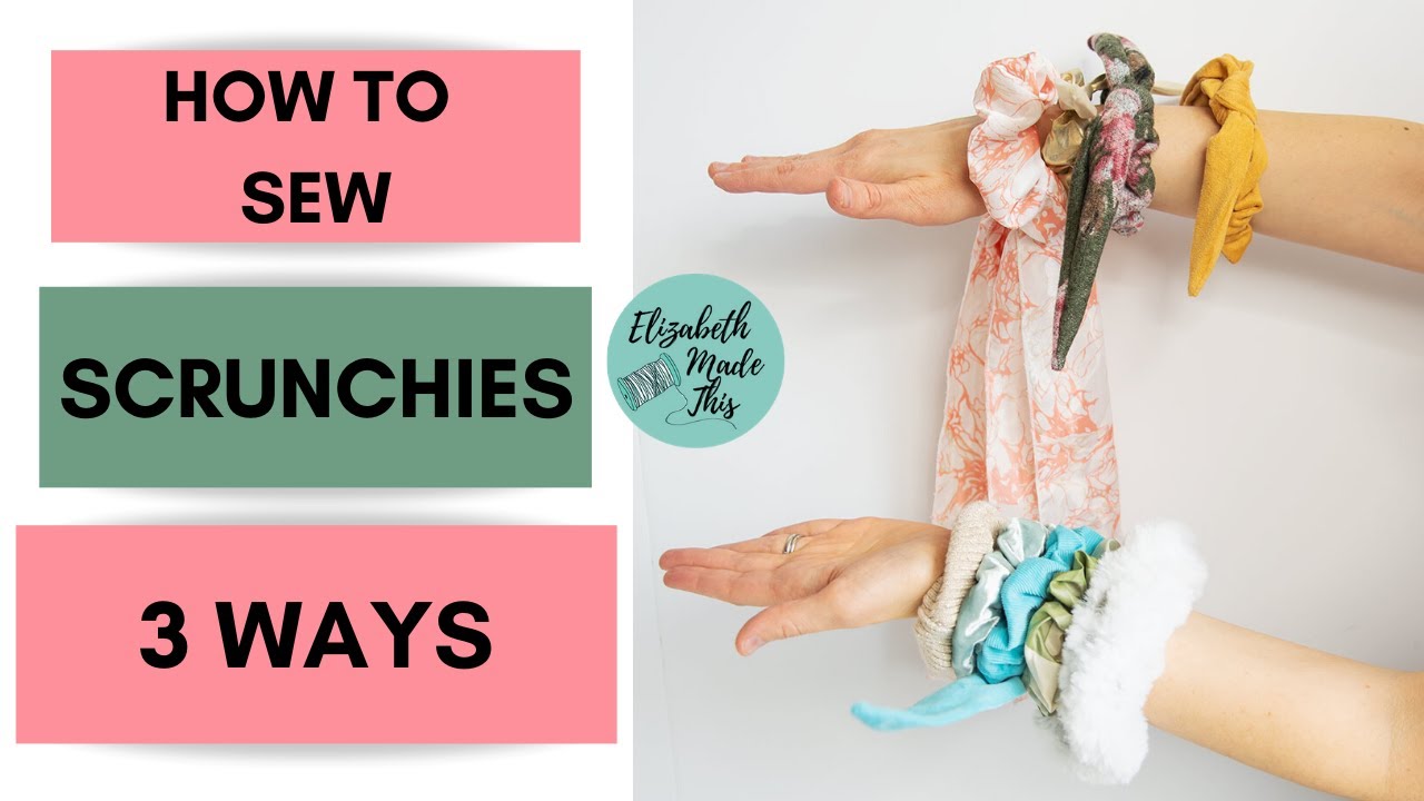 3 Ways how to sew a scrunchie: the classic scrunchie, bow scrunchies ...