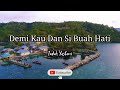Demi Kau Dan Si Buah Hati -Pance Pondang || Live Cover Indah Yastami (Lirik lagu)