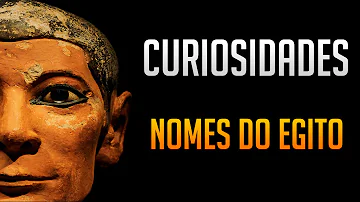 Qual era o nome do Egito antigo?