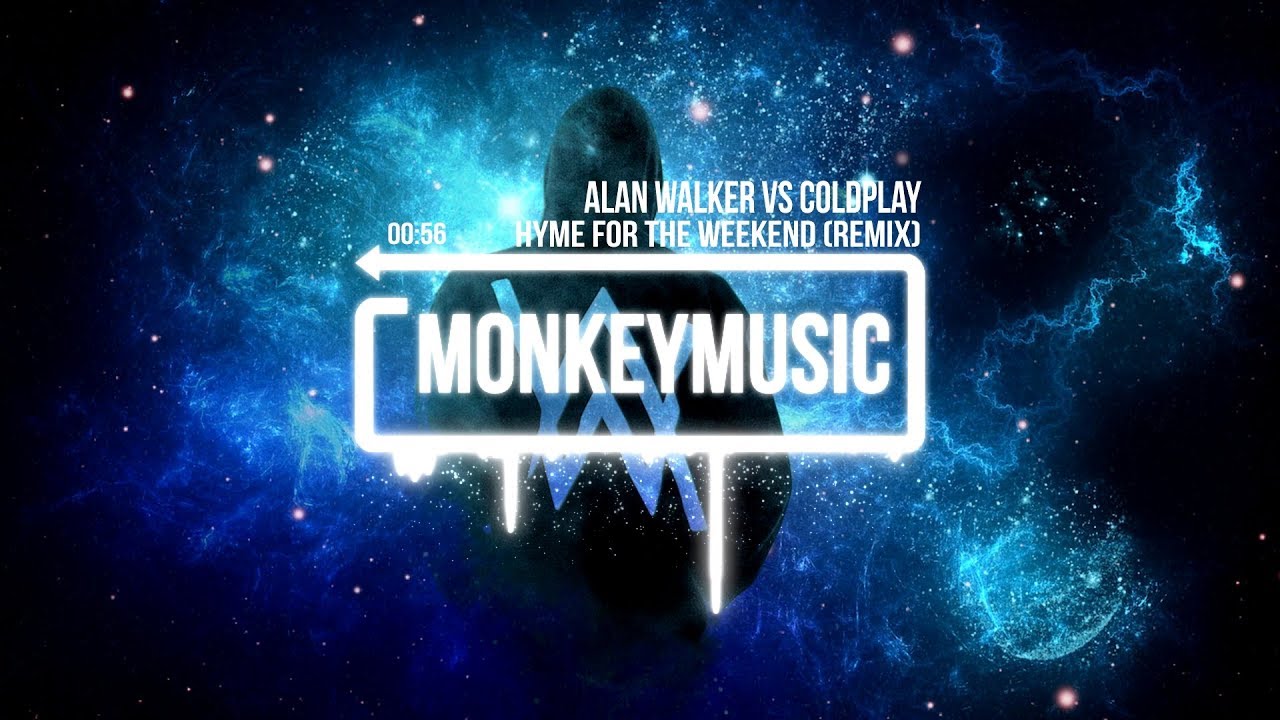 Alan walker weekend. Alan Walker vs Coldplay. Hymn for the weekend alan Walker Remix. Alan Walker vs Coldplay - Hymn for the weekend [Remix]. Coldplay Hymn for the weekend Remix.