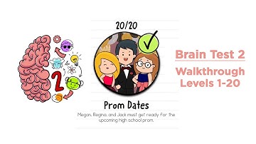 Brain Test 2 Prom Dates Walkthrough Levels 1-20
