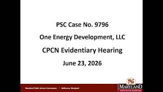 Case No. 9796- One Energy Development, LLC
