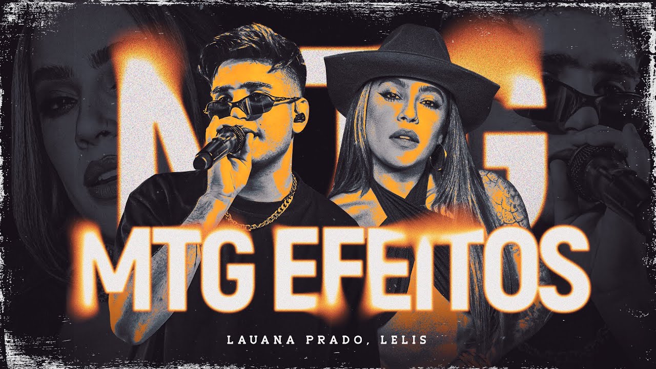 Watch MTG EFEITOS - LAUANA PRADO, LELIS (Visualizer) on YouTube Watch MTG EFEITOS - LAUANA PRADO, LELIS (Visualizer) on YouTube