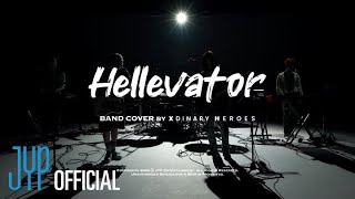 'Hellevator' Band Cover By Xdinary Heroes (원곡 : Stray Kids)