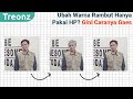 Mengubah Warna Rambut Hanya Menggunakan HP Pakai Aplikasi Canva