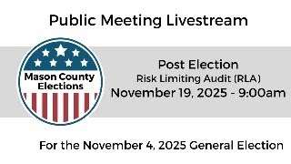 November 4, 2025 General Election   Post Election Risk Limiting Audit