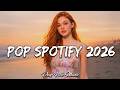 Trending Pop Playlist 2026 🎧 Viral Songs 2026 🎤 Bruno Mars, Maroon 5, Ed Sheeran, Charlie Puth