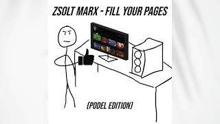 Download Lagu Zsolt Marx - Fill your Pages (Podel edition) MP3
