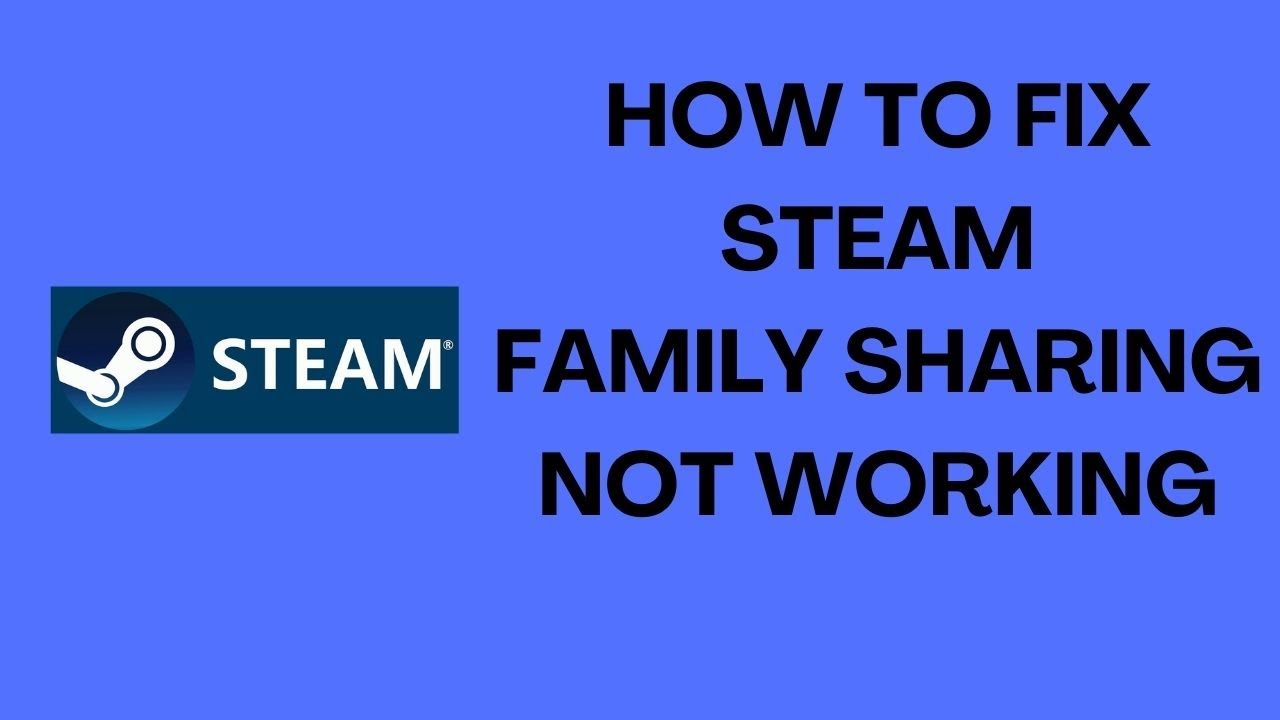 Is There Steam Family Sharing?