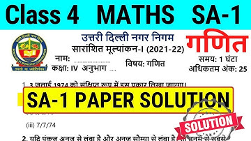 NDMC Class 4 Math SA 1 Question Paper Solution || गणित सारांशित मूल्यांकन - 1 || (28/9/21)