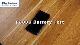 How powerful the battery of Blackview P6000