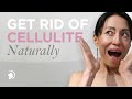 How To Get Rid Of Cellulite Naturally http://faceyogamethod.com/ - Face Yoga Method