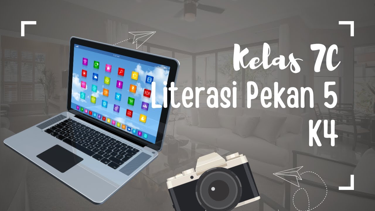 Literasi Kelas 7C Pekan 5 K4 TA 2024 2025 - YouTube