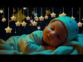 Baby Sleep Music 🎵 Mozart & Brahms Lullabies Sleep Instantly in 3 Minutes 💤 Deep Baby Sleep