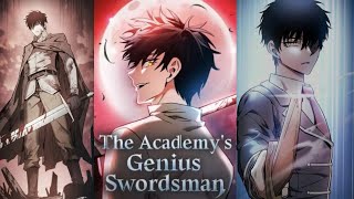 Academy's Genius Swordmaster Chapter -130 ✨