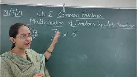 Cl 5, ch 5, Multiplication of fractions, ex 5.6
