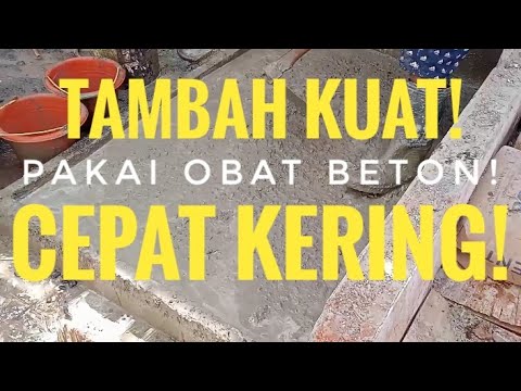 Video: Apa yang membuat beton cepat mengeras?