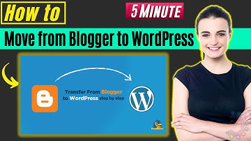 How to Move from Blogger to WordPress 2026