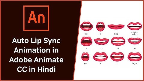 Auto Lip Sync in Adobe Animate CC in Hindi mp4 | 2D Animation Full Course in Hindi