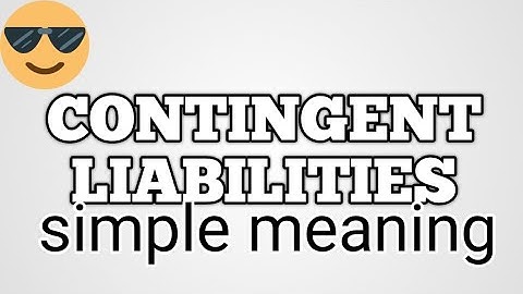 contingent liability...