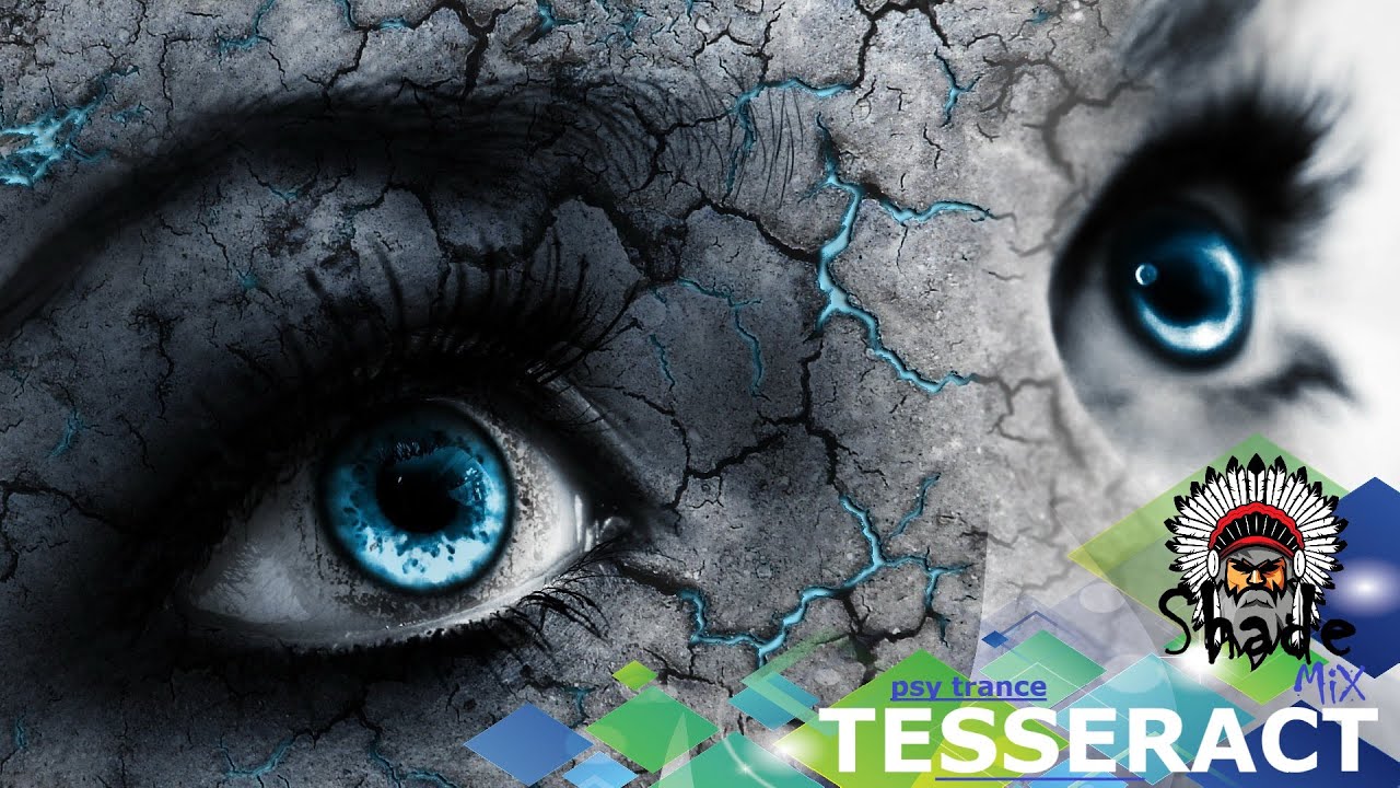 Tesseract. Psychedelic and Goa Trance Music. Shade Mix.